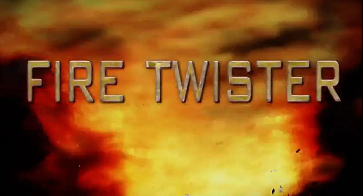 Fire Twister
