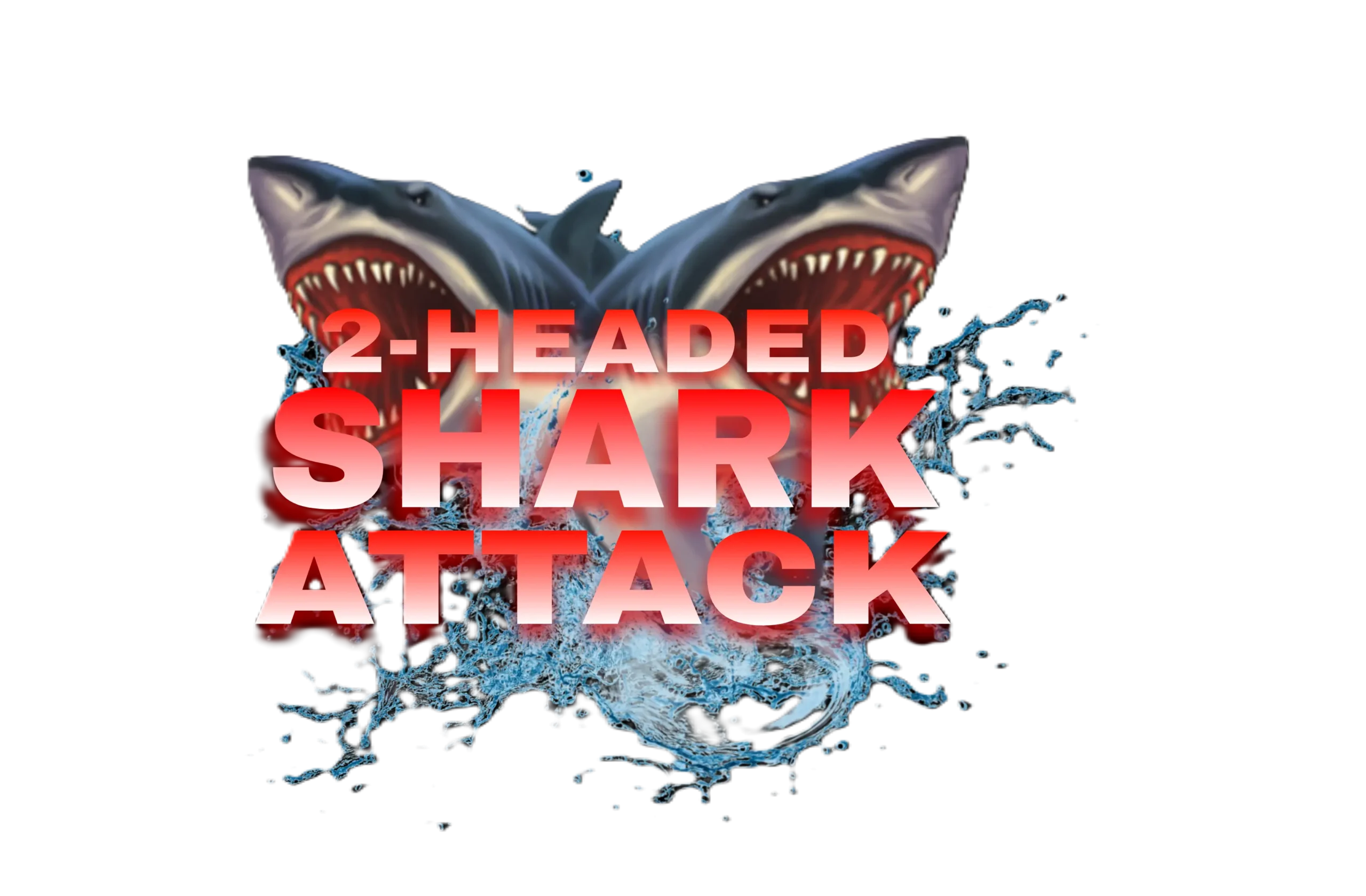 El Ataque del tiTurón de Dos Cabezas (2-Headed Shark Attack)